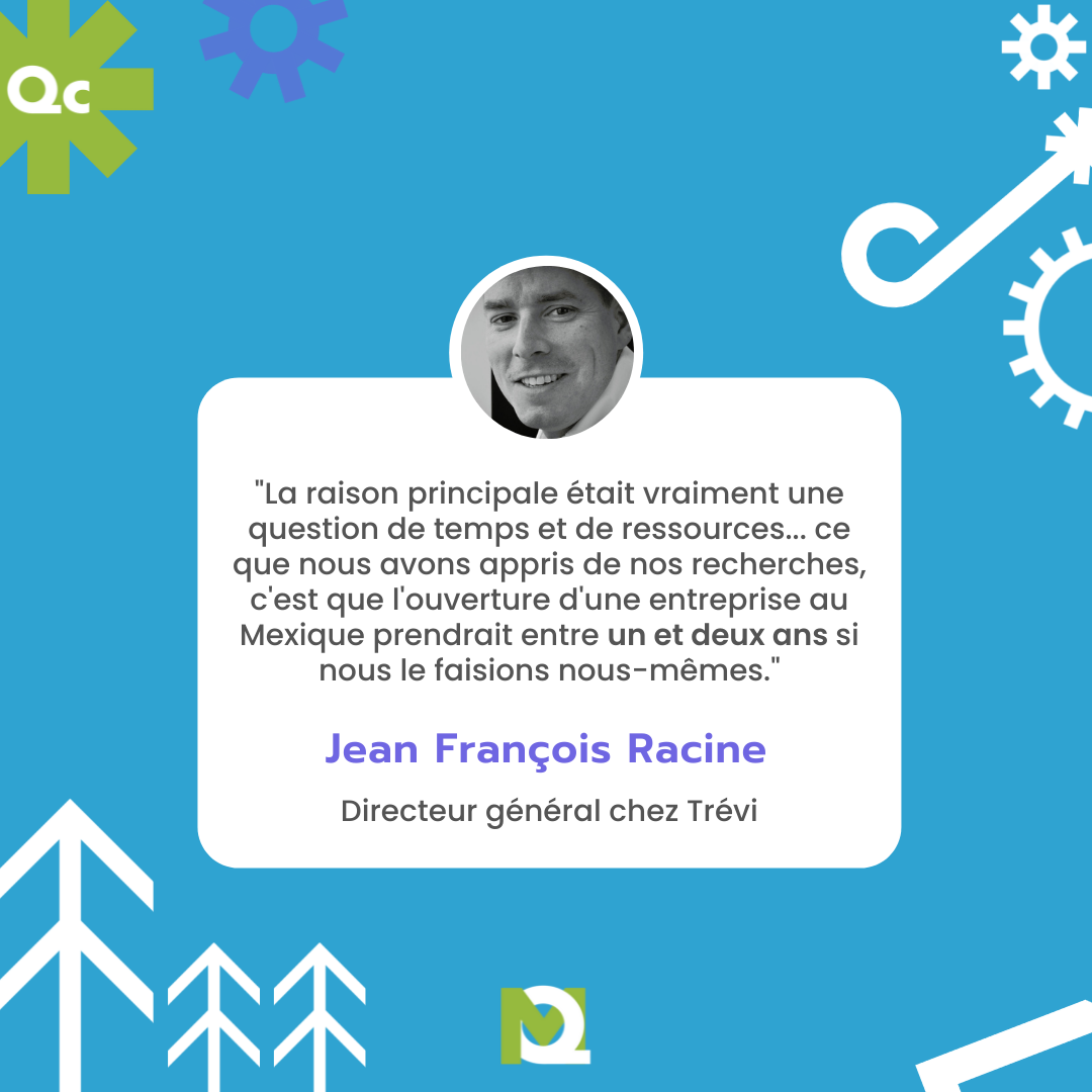Jean François Racine on why Trevi manufacturing decided to manufacture in Mexico